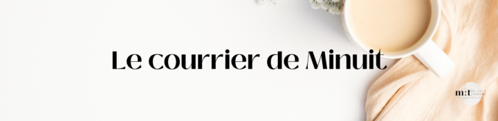 Bannière de la newsletter du courrier de minuit